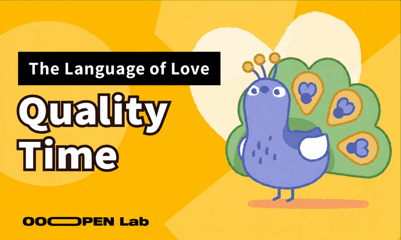 Psychological Test - The Language of Love: Quality Time|OOOPEN Lab